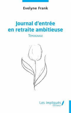 Cover Journal d'entrée en retraite ambitieuse