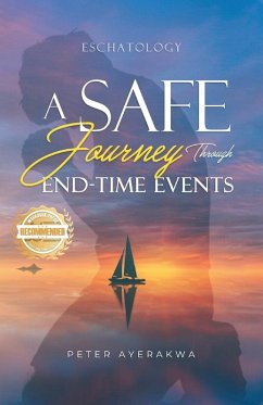 Cover A Safe Journey Through End-Time-Events