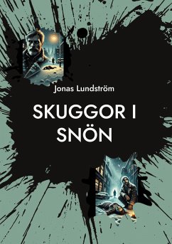 Skuggor i Snön (eBook, ePUB) Skuggor i Snön (eBook, ePUB)