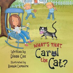 What's That, Carol the Cat? What's That, Carol the Cat?