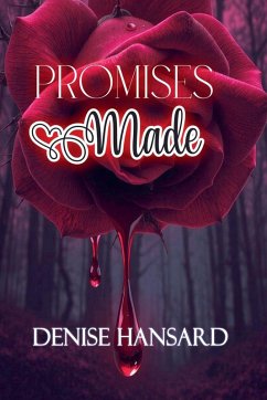 Promises Made - Hansard, Denise