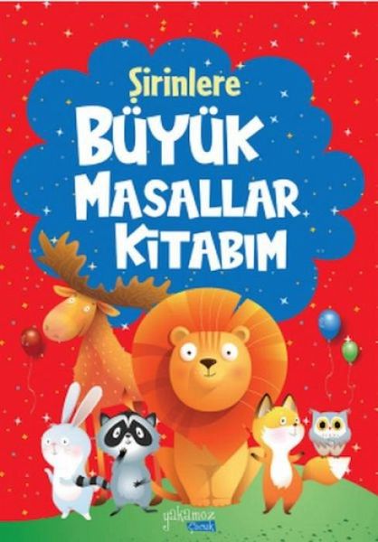 Sirinlere Büyük Masallar Kitabim