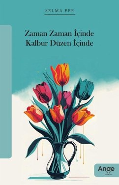 Cover Zaman Zaman Icinde Kalbur Düzen Icinde