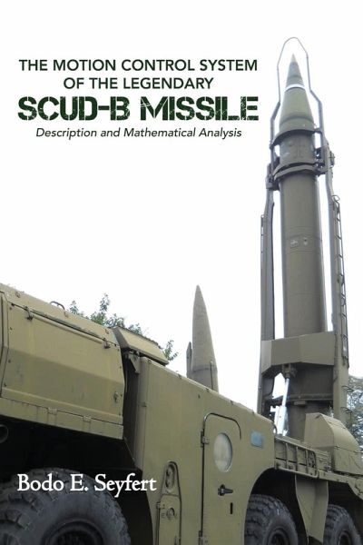 The Motion Control System of the Legendary Scud-b Missile The Motion Control System of the Legendary Scud-b Missile