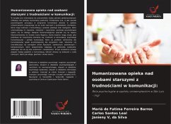 Cover Humanizowana opieka nad osobami starszymi z trudno¿ciami w komunikacji: