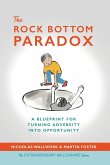 The Rock Bottom Paradox The Rock Bottom Paradox
