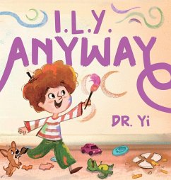 I.L.Y. Anyway - Zhang, Yi