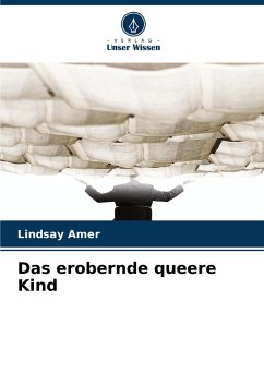Cover Das erobernde queere Kind