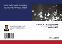History of the privatization process in Uzbekistan (1991-2022) History of the privatization process in Uzbekistan (1991-2022)