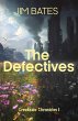 The Defectives (Creekside Meadows... - Bild 1