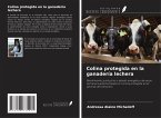 Colina protegida en la ganadería lechera Colina protegida en la ganadería lechera