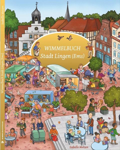 Wimmelbuch Stadt Lingen Wimmelbuch Stadt Lingen