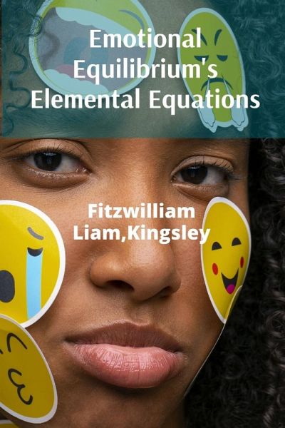 Emotional Equilibrium's Elemental Equations