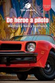 De héroe a piloto (From Hero to Racer) De héroe a piloto (From Hero to Racer)
