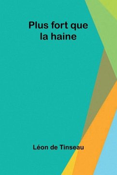 Cover Plus fort que la haine