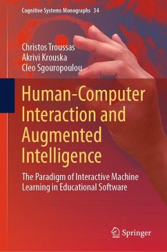 Human-Computer Interaction and Augmented Intelligence (eBook, PDF) - Troussas, Christos; Krouska, Akrivi; Sgouropoulou, Cleo