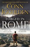 Forged in Rome Forged in Rome
