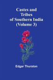 Castes and Tribes of Southern India (Volume 3)