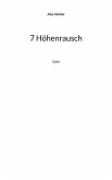 7 Höhenrausch 7 Höhenrausch