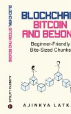 Blockchain, Bitcoin and Beyond