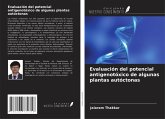 Evaluación del potencial antigenotóxico de algunas plantas autóctonas