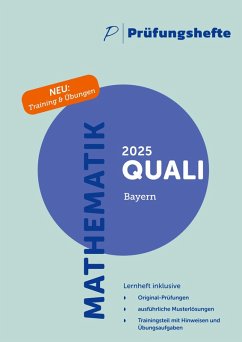 Cover Prüfungsheft & Training - 2025 Mathematik Qualifizierender Abschluss / Quali - Bayern - Original-Prüfungen und Lösungen