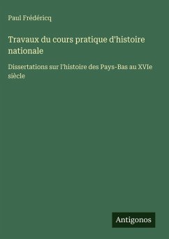 Cover Travaux du cours pratique d'histoire nationale