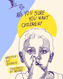 Are you sure you want children? (large version) - Ioannis