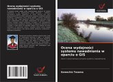 Ocena wydajno¿ci systemu nawadniania w oparciu o GIS Ocena wydajno¿ci systemu nawadniania w oparciu o GIS