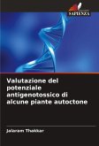 Valutazione del potenziale antigenotossico di alcune piante autoctone