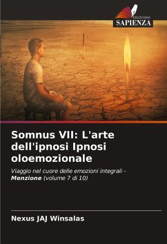 Cover Somnus VII: L'arte dell'ipnosi Ipnosi oloemozionale