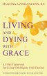 Living and Dying with Grace - Bild 1