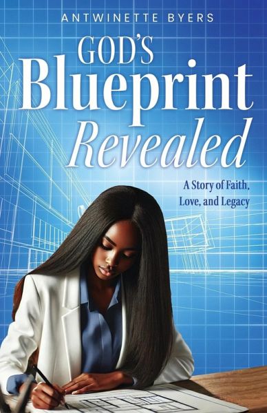 God's Blueprint Revealed