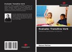 Evaluate: Transitive Verb