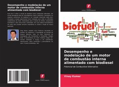 Desempenho e modelação de um motor de combustão interna alimentado com biodiesel - Kumar, Vinay