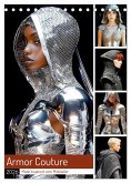 Armor Couture. Mode inspiriert vom Mittelalter (Tischkalender 2026 DIN A5 hoch), CALVENDO Monatskalender