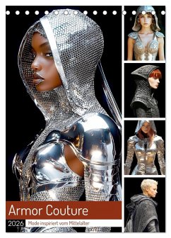 Cover Armor Couture. Mode inspiriert vom Mittelalter (Tischkalender 2026 DIN A5 hoch), CALVENDO Monatskalender
