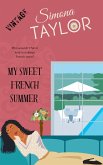 My Sweet French Summer My Sweet French Summer