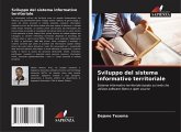 Sviluppo del sistema informativo territoriale Sviluppo del sistema informativo territoriale