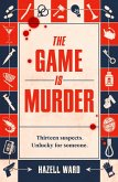 The Game Is Murder The Game Is Murder