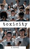 Toxicity Toxicity