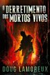 O Derretimento dos Mortos Vivos - Bild 1