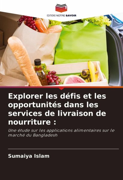 Explorer les défis et les opportunités dans les services de livraison de nourriture : Explorer les défis et les opportunités dans les services de livraison de nourriture :