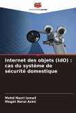 Internet des objets (IdO) : cas du système de sécurité domestique