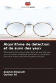 Algorithme de détection et de suivi des yeux