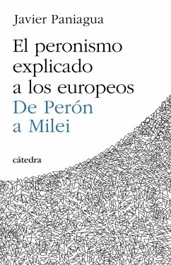 Cover El peronismo explicado a los europeos
