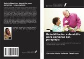 Rehabilitación a domicilio para personas con paraplejia Rehabilitación a domicilio para personas con paraplejia