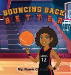 Bouncing Back Better Bouncing Back Better