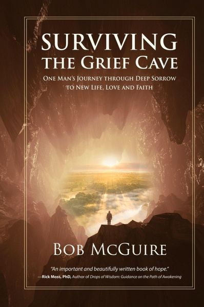 Surviving the Grief Cave Surviving the Grief Cave