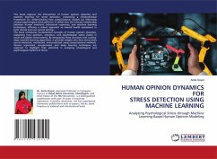 HUMAN OPINION DYNAMICS FOR STRESS DETECTION USING MACHINE LEARNING - Goyal, Anita